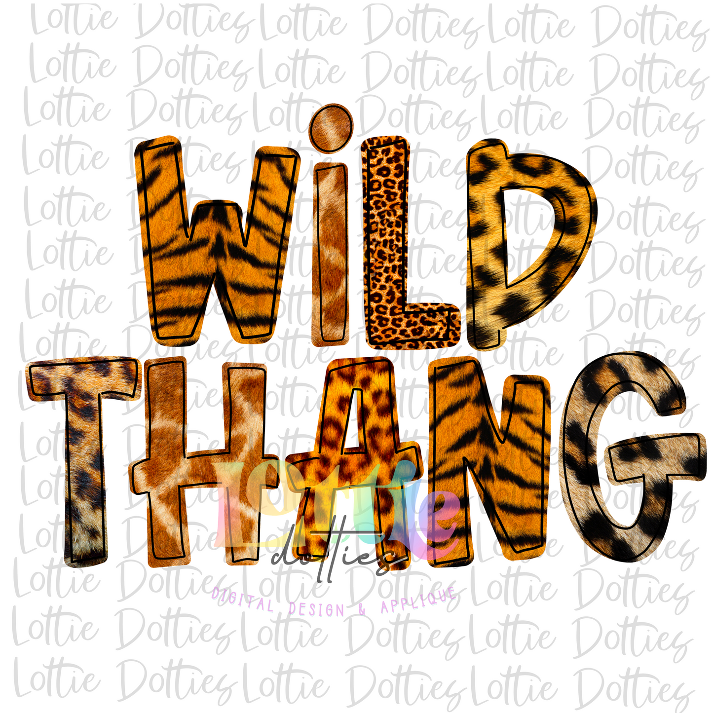 Wild Thangs PNG -Sublimation design - Digital Download - Valentine's Day