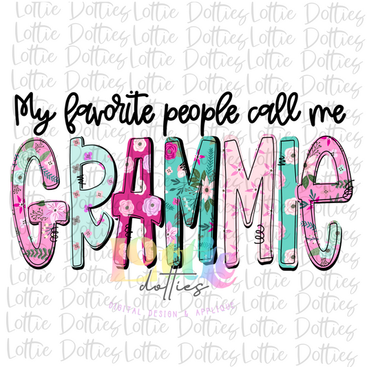 My Favorite People Call Me Gammie Png - Sublimation File - Instant Download - Digital Download - Mother's Day Design