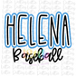 Helena Baseball PNG - Helena Sublimation - Digital Download