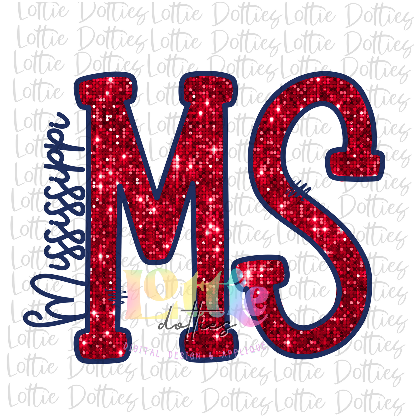 Mississippi Png  - MS Sublimation -  Digital Download - Sequin