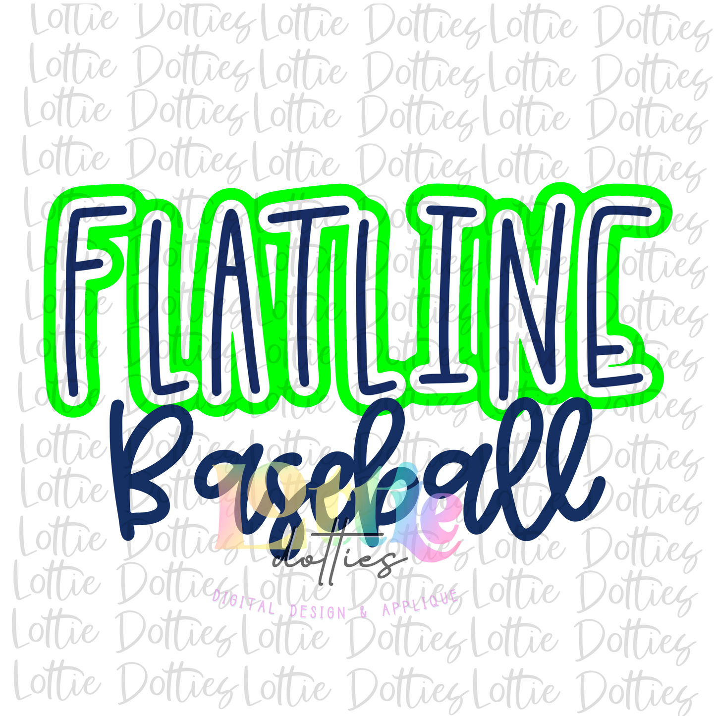 Flatline - PNG - Flatline - Sublimation - Digital Download - Baseball