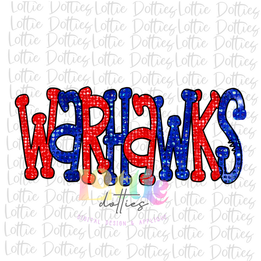 Warhawks Png - Mascot  Sublimation Design - Digital Download Royal and Red Rhinestone