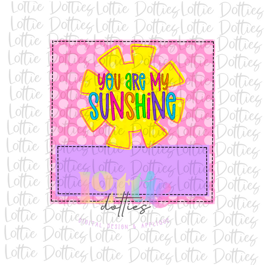 Faux Applique PNG - You Are My Sunshine Box Sublimation - Digital Download