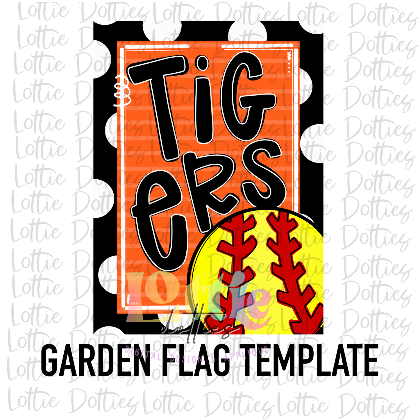 Tigers Softball Flag - PNG - Tigers - Sublimation - Digital Download - Black and Orange