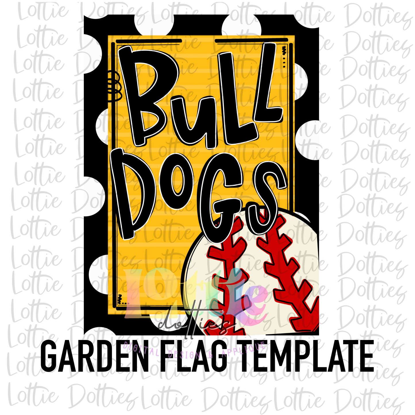 Bulldogs Baseball Flag PNG - Bulldogs Sublimation - Digital Download - Black and Gold