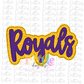 Royals PNG - Royals Sublimation - Digital Download - Purple and Gold