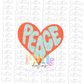 Peace Heart PNG - Peace Heart Sublimation - Digital Download