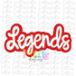 Legends PNG - Legends Sublimation - Digital Download - Red and White