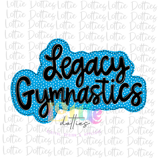 Legacy Gymnastics PNG - Legacy Sublimation - Digital Download