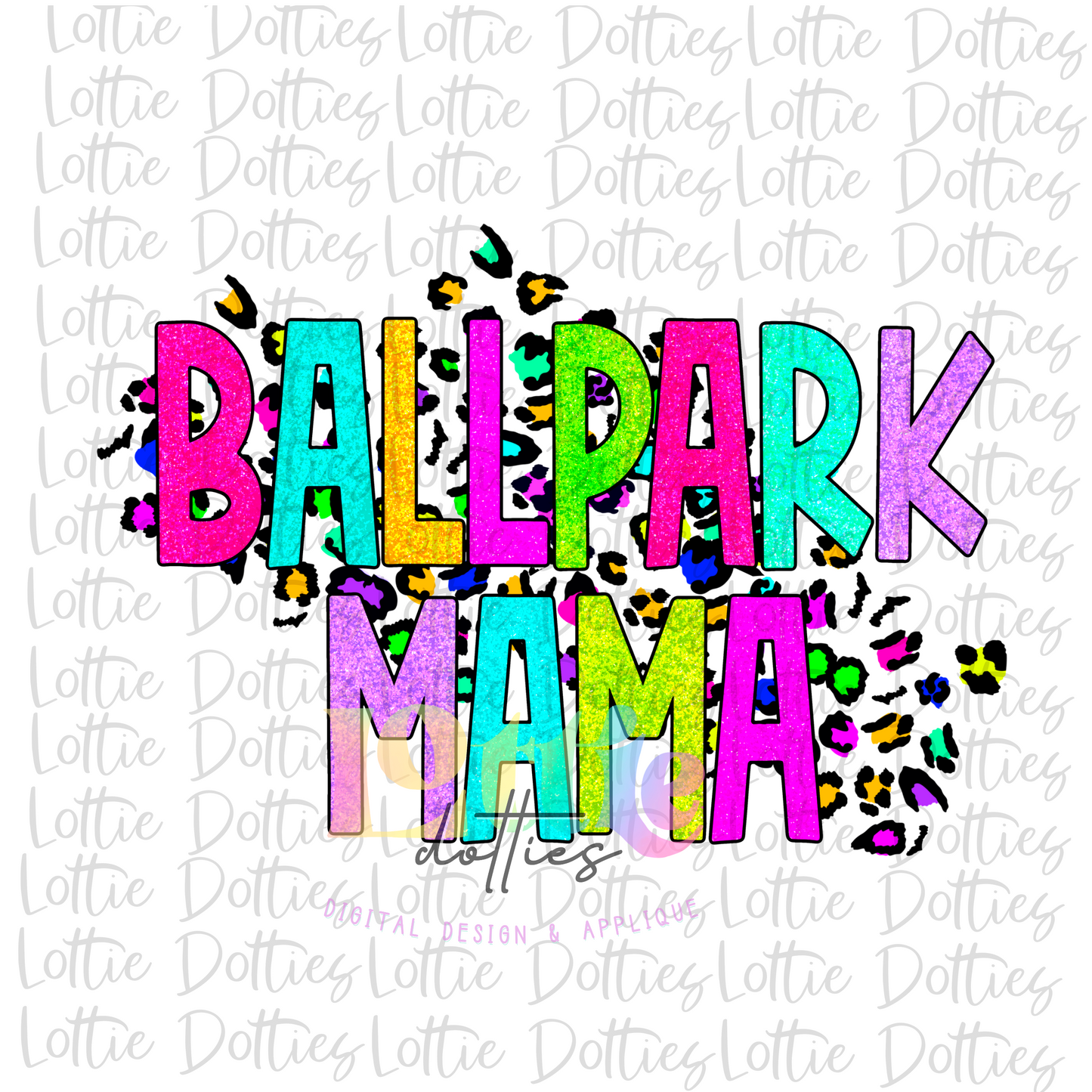 Ballpark Mama PNG - Ballpark Mama Sublimation - Digital Download - Glitter