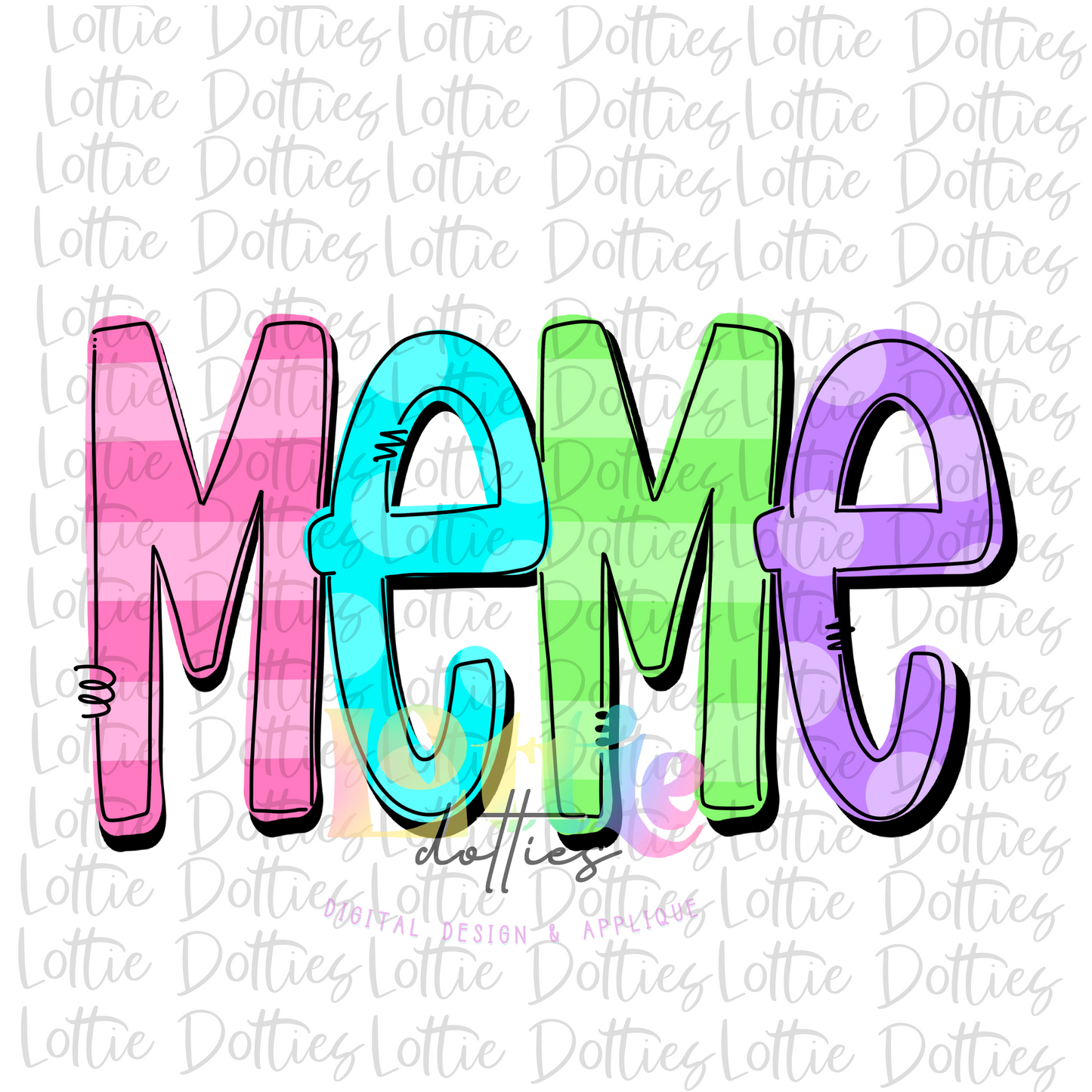 MeMe Png - MeMe Sublimation File  - Digital Download - Colorful