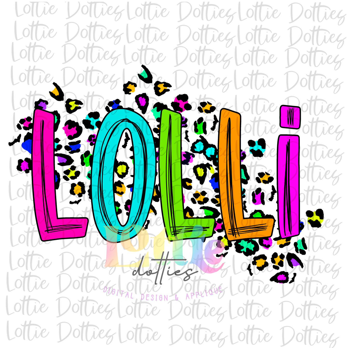 Lolli Png - Lolli  Sublimation File - Instant Download - Digital Download -Neon Leopard