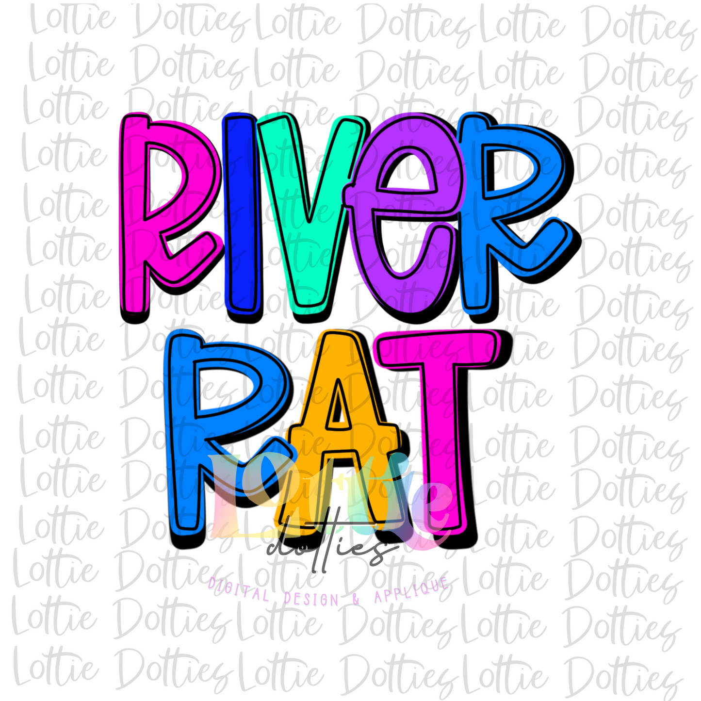 River Rat  PNG - River life - sublimation design - Digital Download - Neon