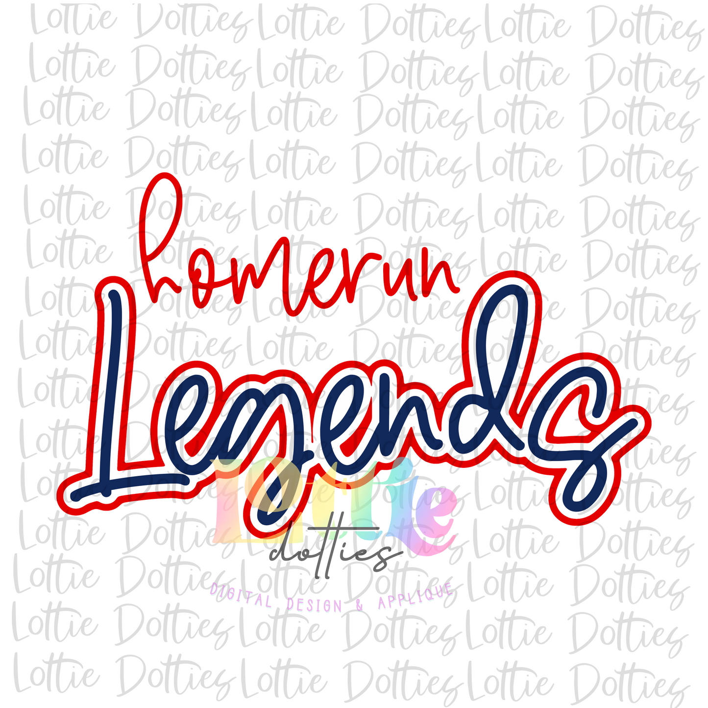 Homerun Legends PNG - Legends Sublimation - Digital Download - Red and Navy