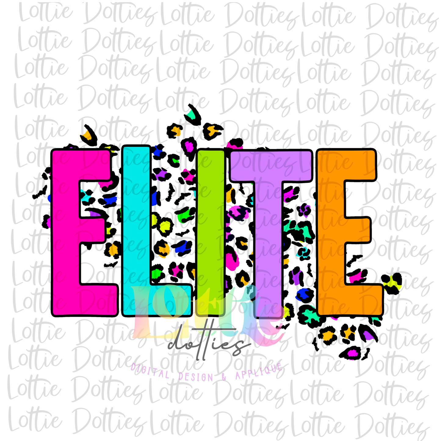 Elites PNG - Elites sublimation design - Digital Download - Neon stack Leopard