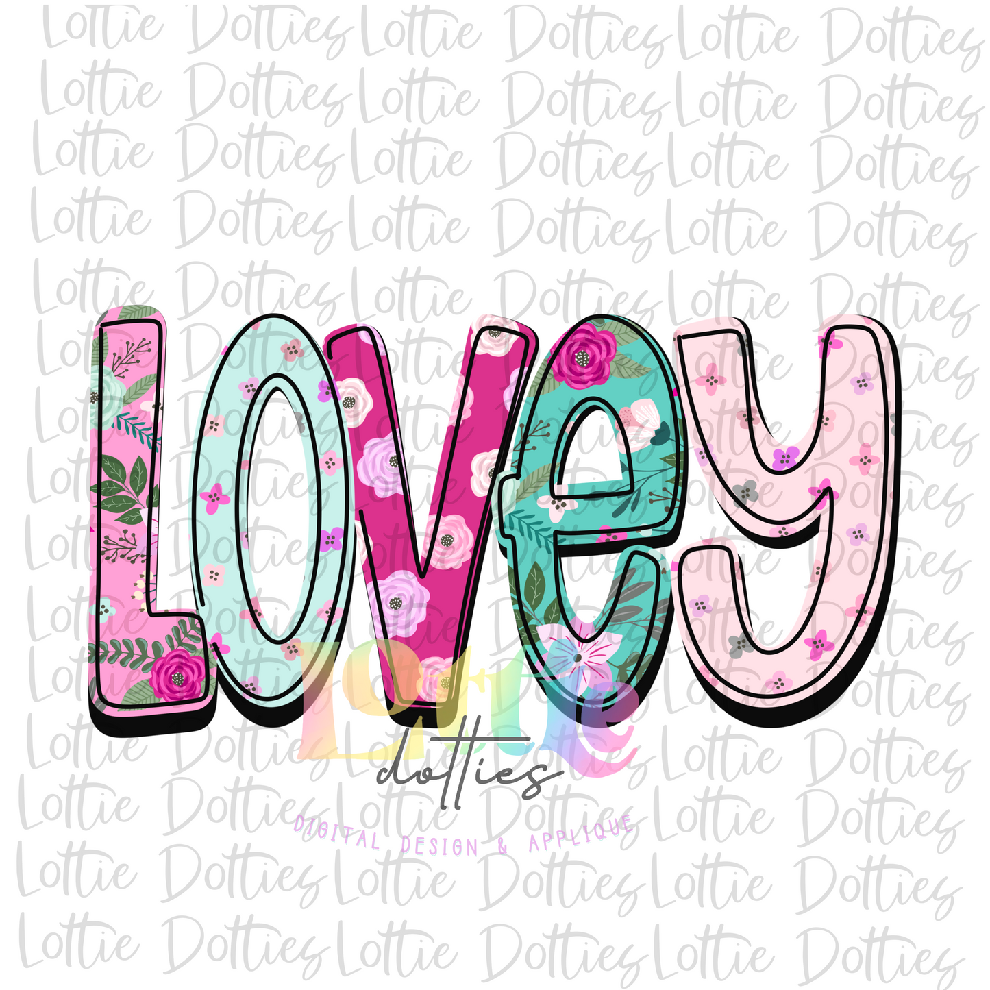 Lovey PNG - Lovey Sublimation - Digital Download - Mother's Day