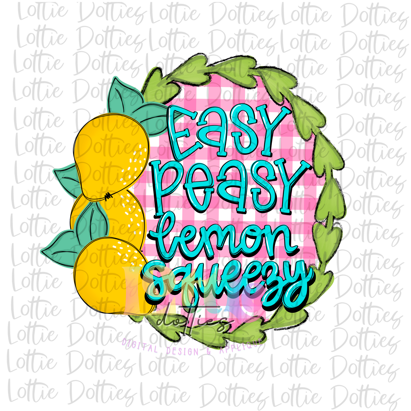 Easy Peasy Lemon Squeezy Png - Summer Sublimation - Digital Download - Blue