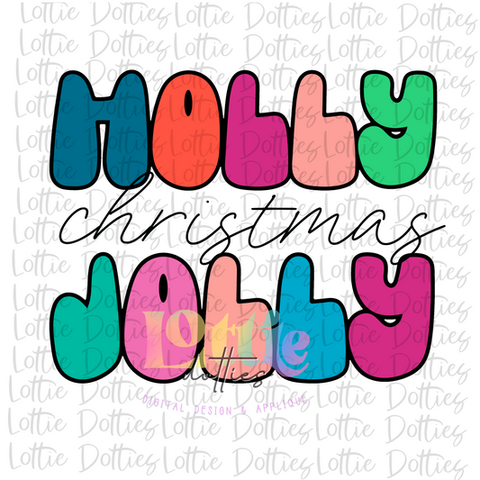 Holly Jolly Png - Holly Jolly - Christmas Sublimation Design - Digital Download