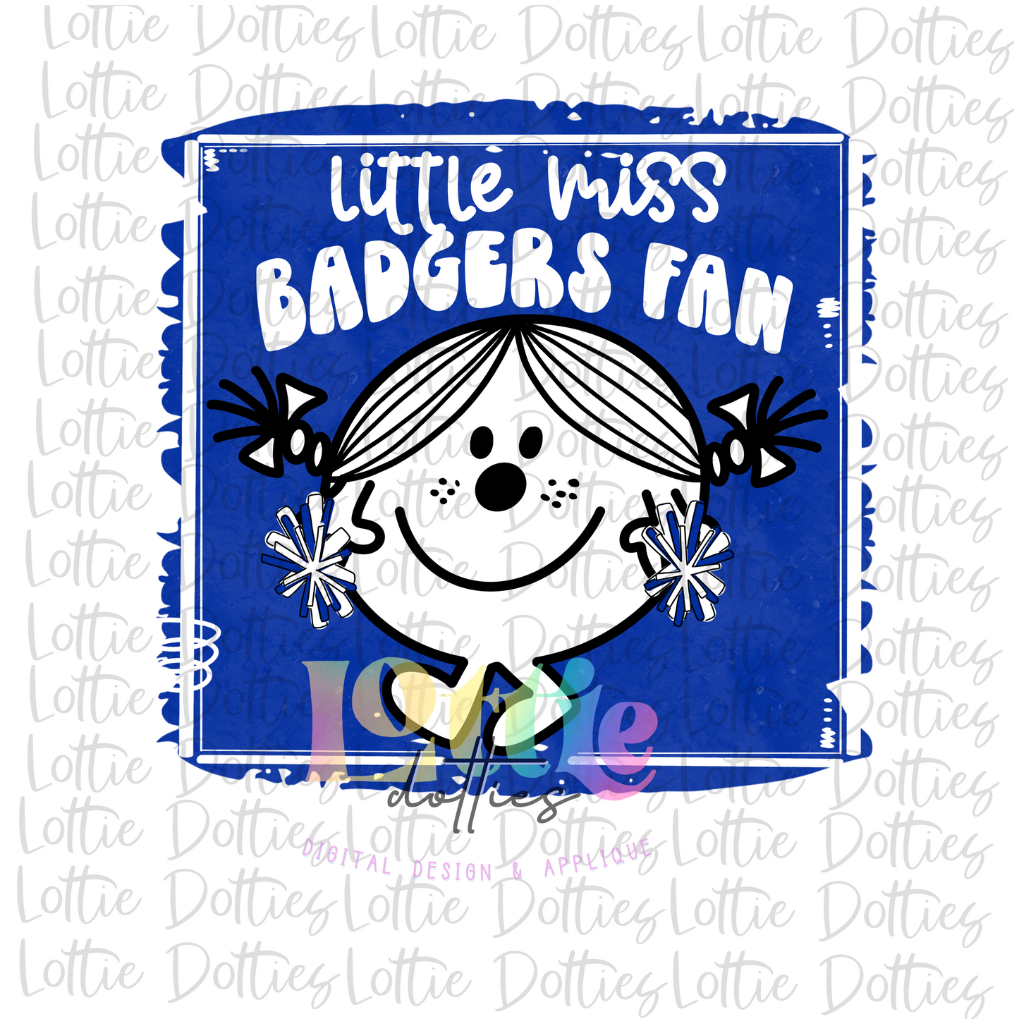 Little Miss Badgers Fan - PNG - Badgers Sumblimation - Digital Download