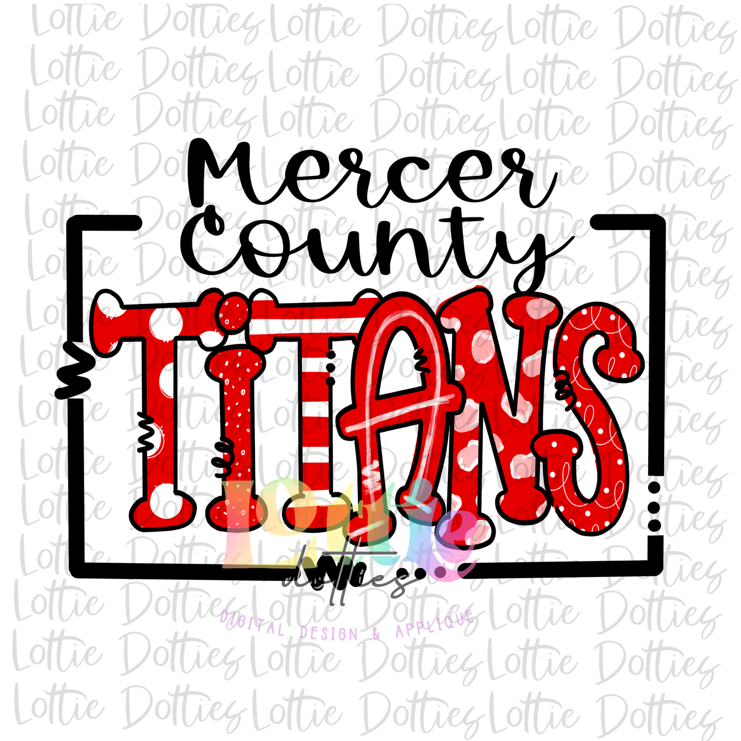 Titans  PNG - Mercer County Titans - Sublimation design - Digital Download