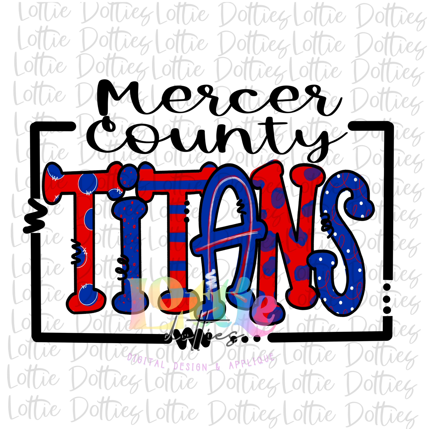 Titans  PNG - Mercer County Titans - Sublimation design - Digital Download