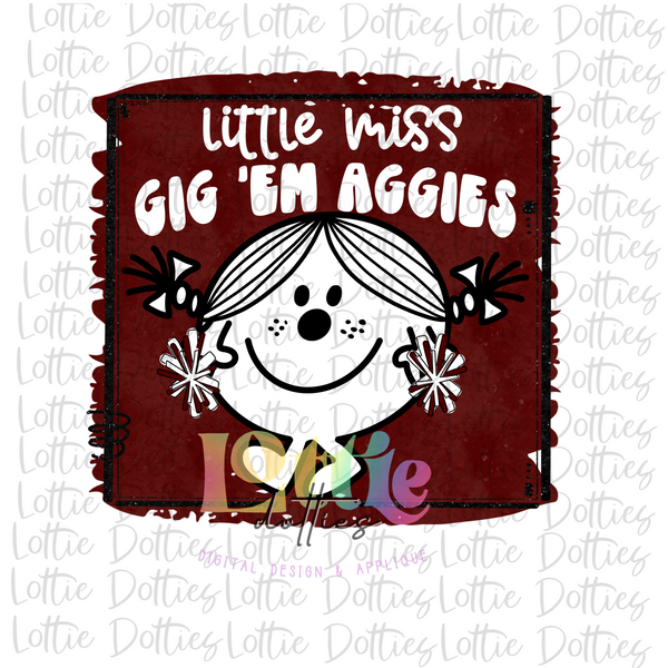 Little Miss Gig ' Em Aggies PNG - Aggies Sublimation - Digital Download