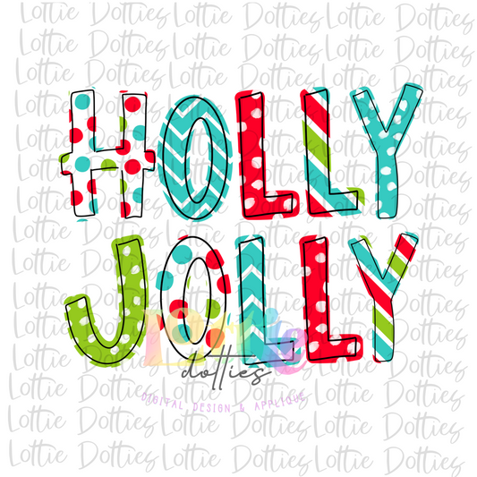 Holly Jolly Png - Holly Jolly - Christmas Sublimation Design - Digital Download