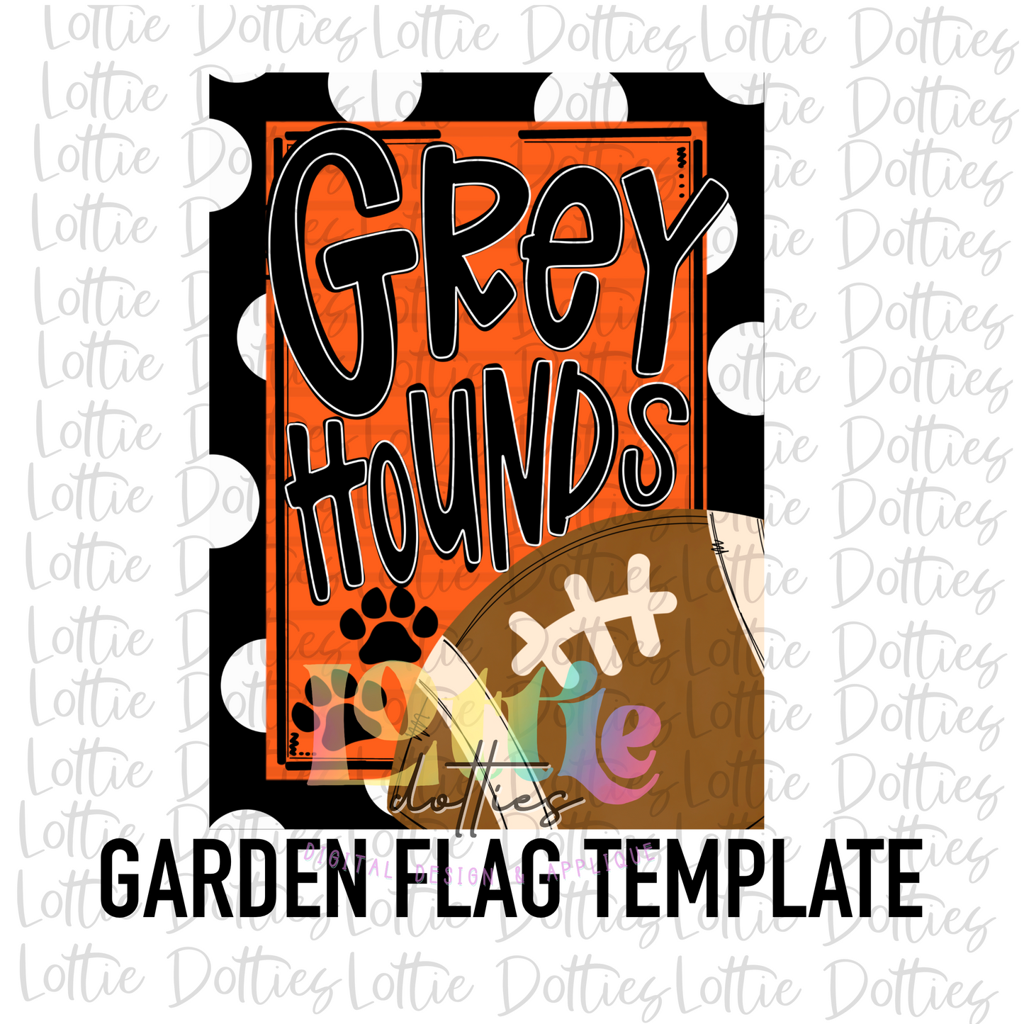 Grayhounds  Flag PNG - Grayhounds Sublimation - Digital Download