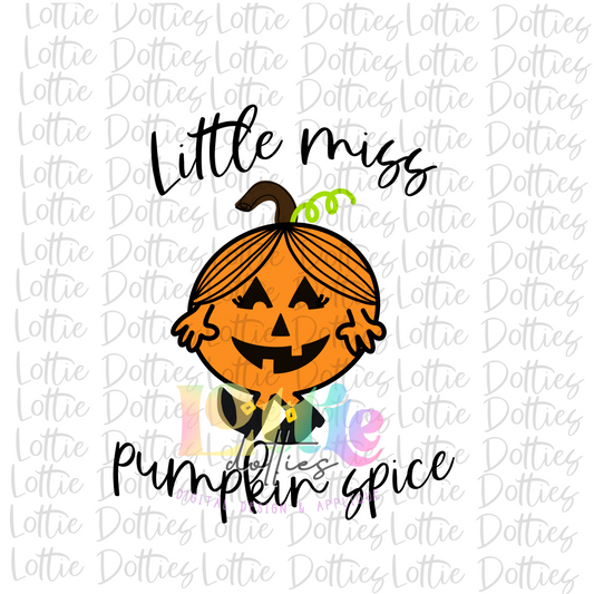 Little Miss Pumpkin Spice   - PNG - Halloween Sublimation -Digital Download