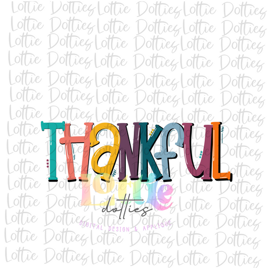 Thankful  Png - Thanksgiving Sublimation Design- Digital Download