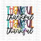 Thankful Thankful Thankful Stack   Png - Thanksgiving Sublimation Design- Digital Download