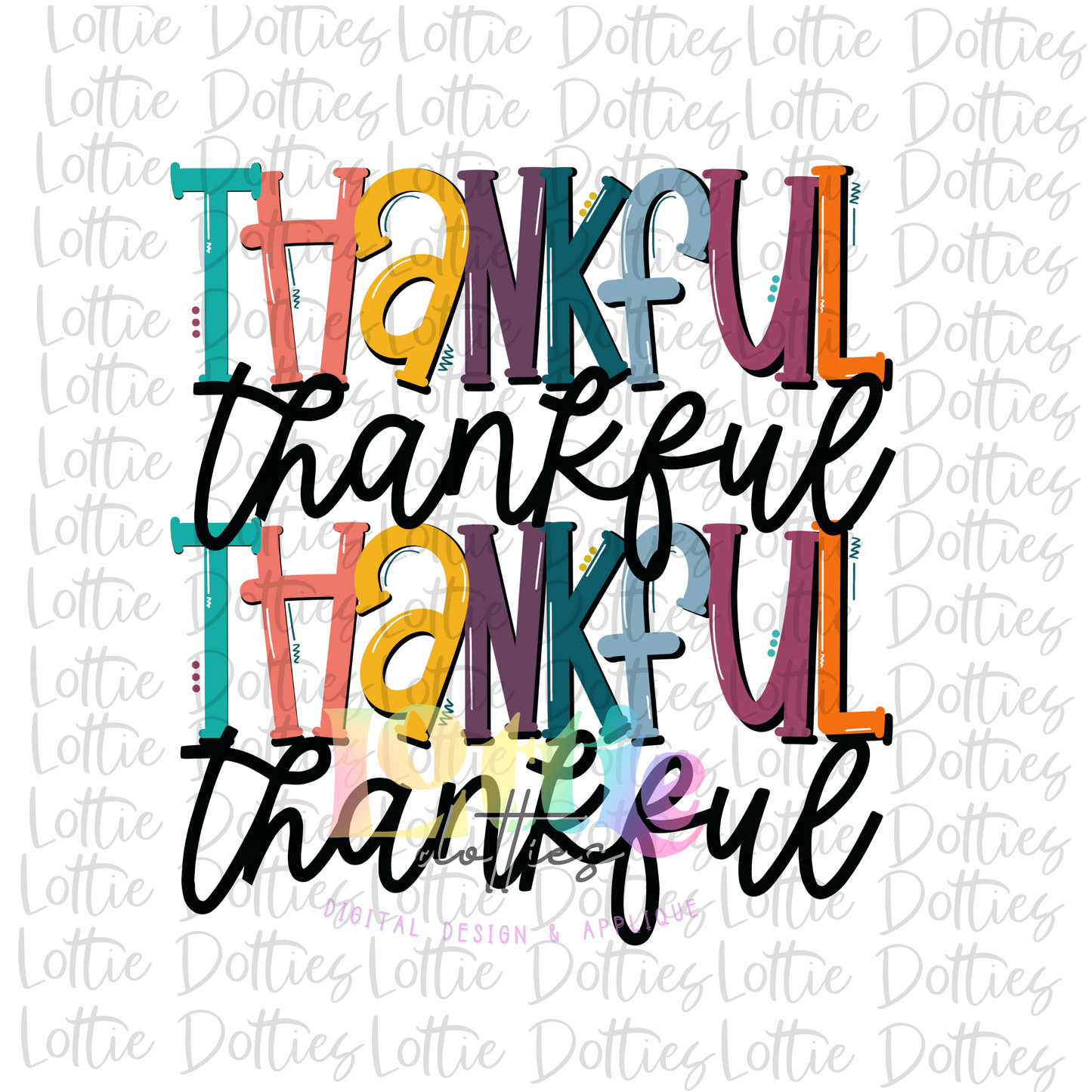 Thankful Thankful Thankful Stack   Png - Thanksgiving Sublimation Design- Digital Download