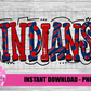 Indians PNG -  Indians sublimation design - Digital Download