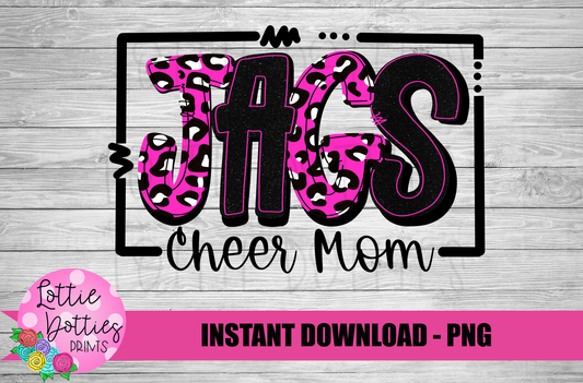 Jags Cheer Mom   PNG -  Jags sublimation design - Digital Download