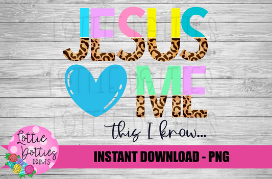 Jesus loves me Png - Religious Png - Religious Sublimation Design- Digital Download