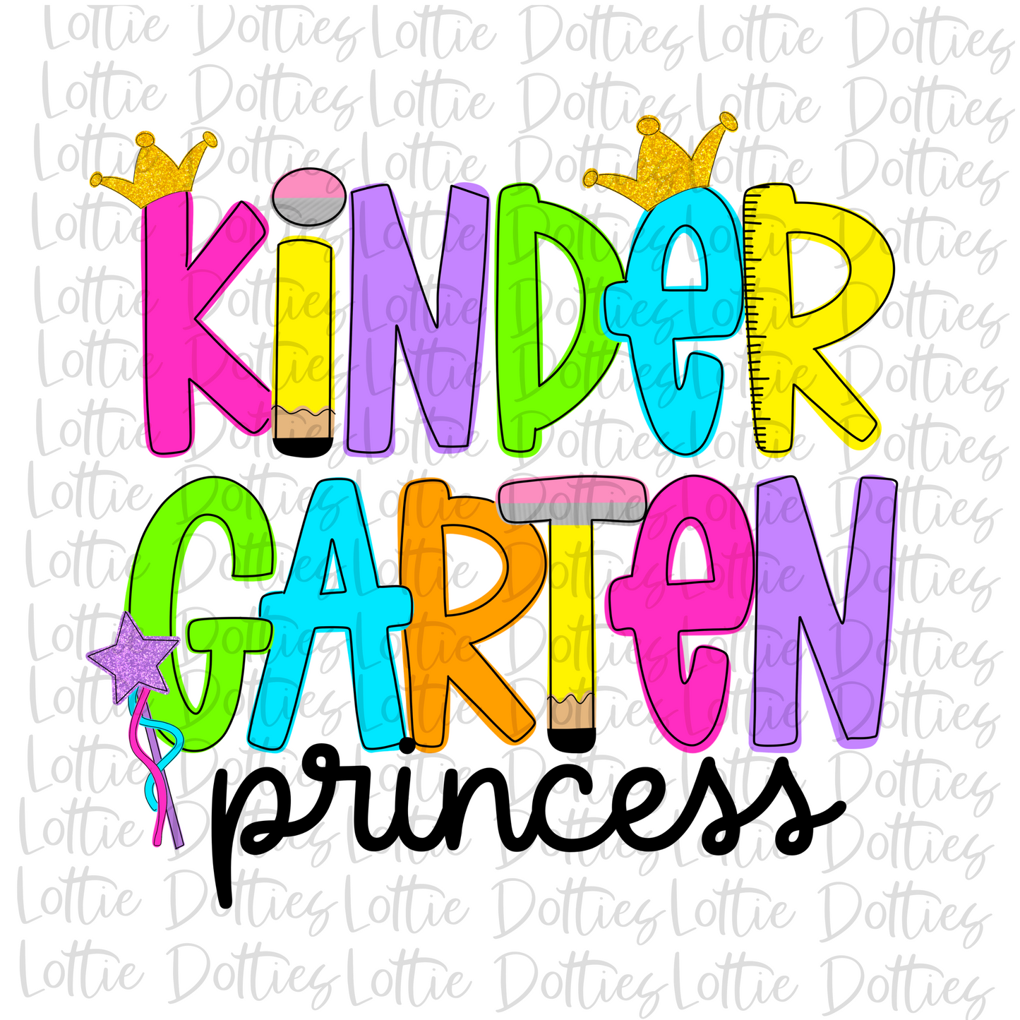 Kindergarten Princess  - Png - School Sublimation  - Back To School Design