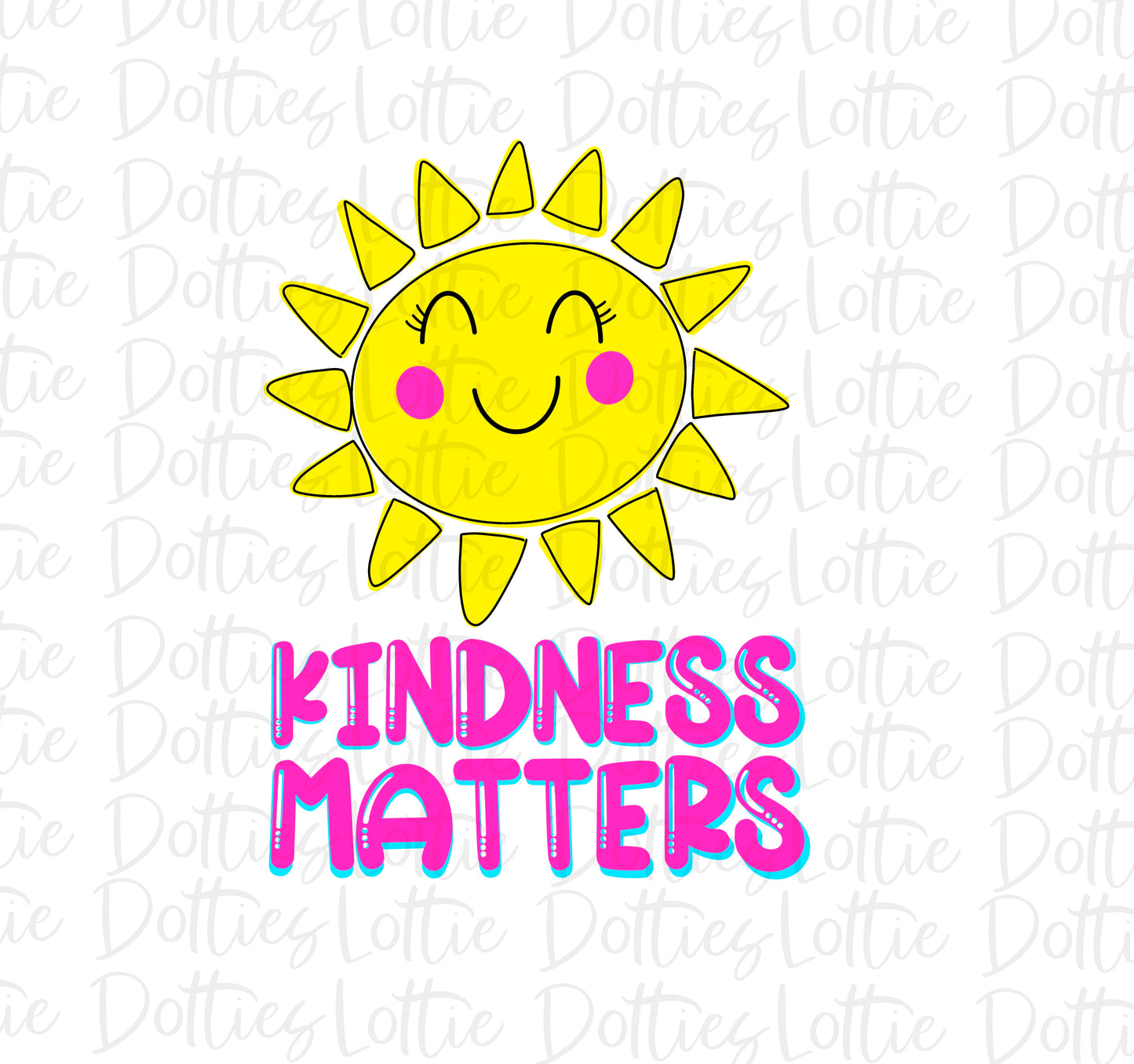 Kindness Matters -  Png - Kindness Matter - Sublimation Design - Digital Download