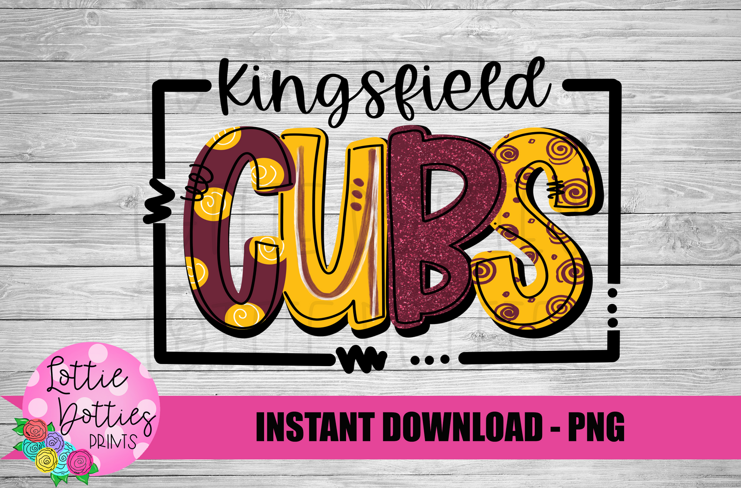Kingsfield Cubs PNG - Cubs  -  sublimation design - Digital Download