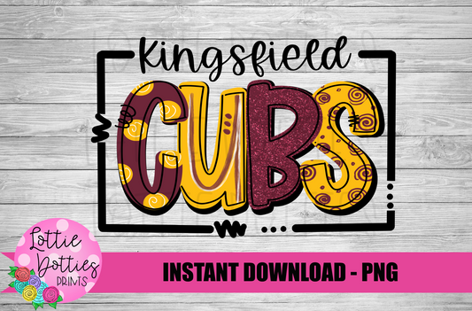 Kingsfield Cubs PNG - Cubs  -  sublimation design - Digital Download