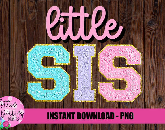 Little  Sis PNG - Little Sis Sublimation - Hospital Shirts