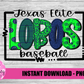 Texas Elite LOBOS Baseball - PNG - LOBOS - Sublimation- Digital Download