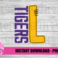 L - Tigers PNG - Tigers sublimation design - Digital Download