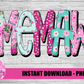Memaw Png - Mother’s Day sublimation design - Digital download