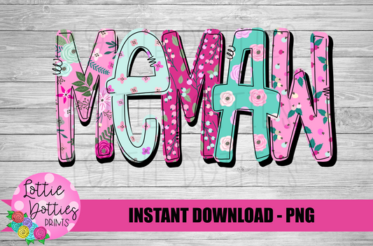 Memaw Png - Mother’s Day sublimation design - Digital download