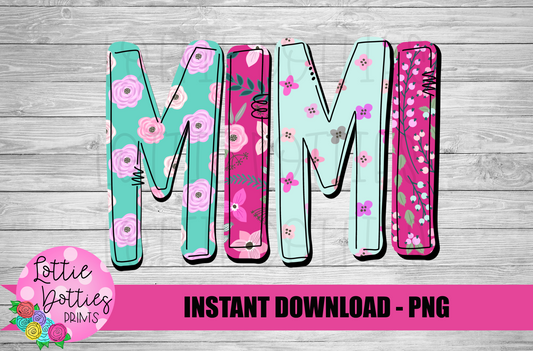 Mimi Png - Sublimation File - Instant Download - Digital Download - Mother's Day Design