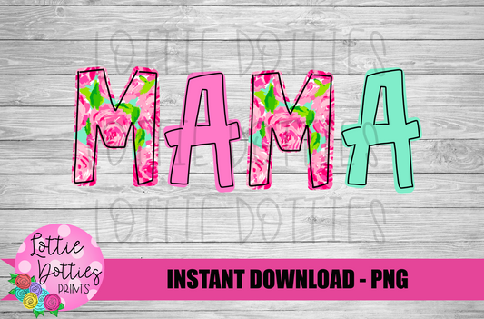 Mama Png - Sublimation File - Instant Download - Digital Download