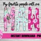 My Favorite People Call Me Maw  Png - Mother’s Day sublimation design - digital download