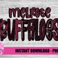 Melrose Buffaloes PNG - Buffaloes Sublimation Design - Mascot
