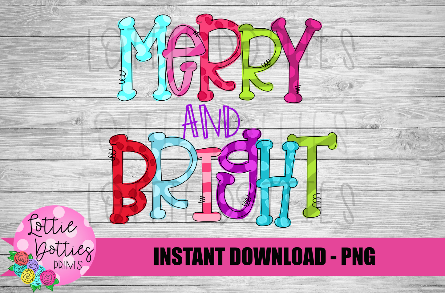 Merry and Bright PNG - Christmas Sublimation - Digital Download