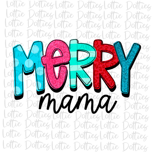 Merry Mama Png - Christmas Sublimation Design- Digital Download